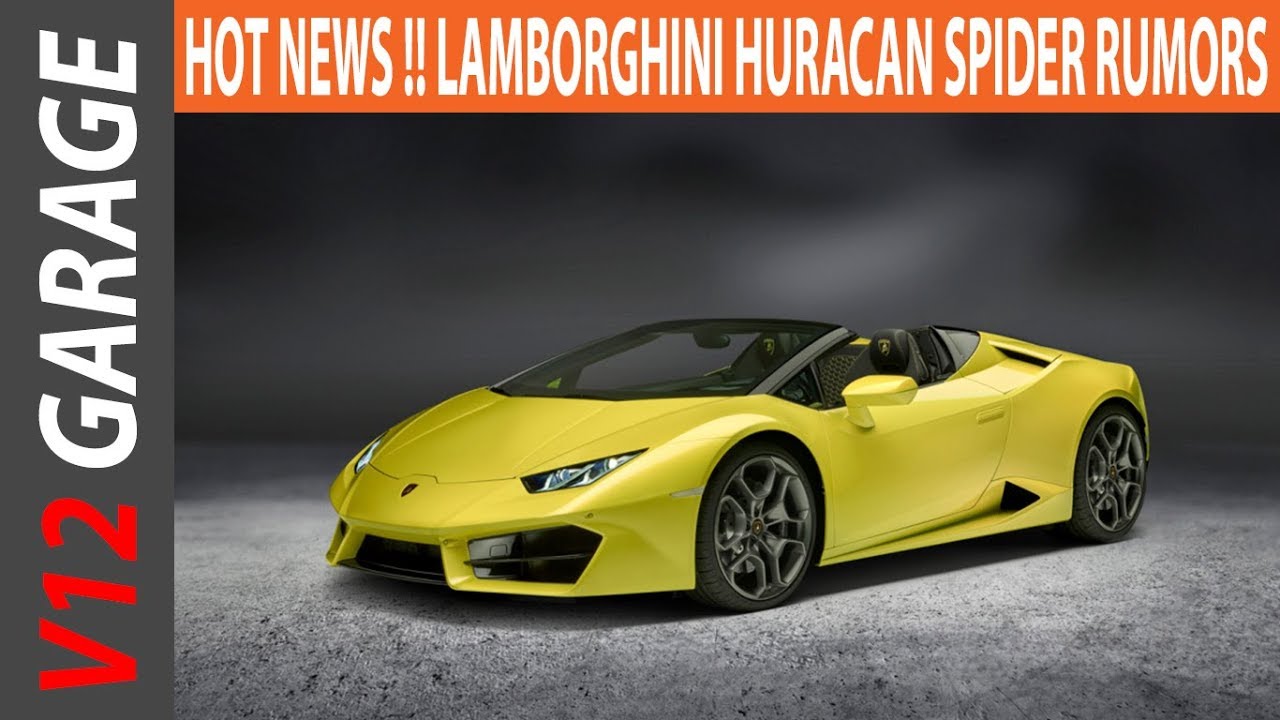 Hot News 2020 Lamborghini Huracan Spyder Concept You 2020 Lamborghini Huracan Spyder Concept