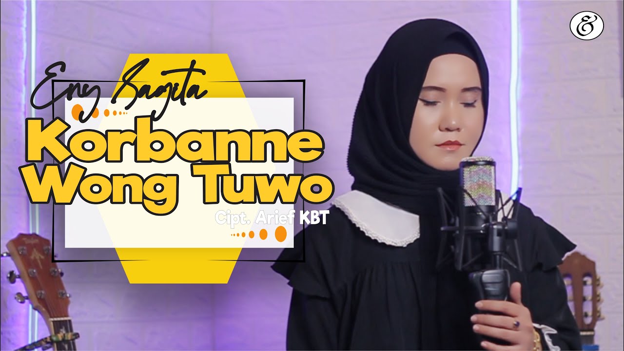 Eny Sagita   Korbane Wong Tuwo  Dangdut Official MusicVideo