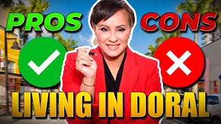 Pros and Cons of Living in Doral, Florida
