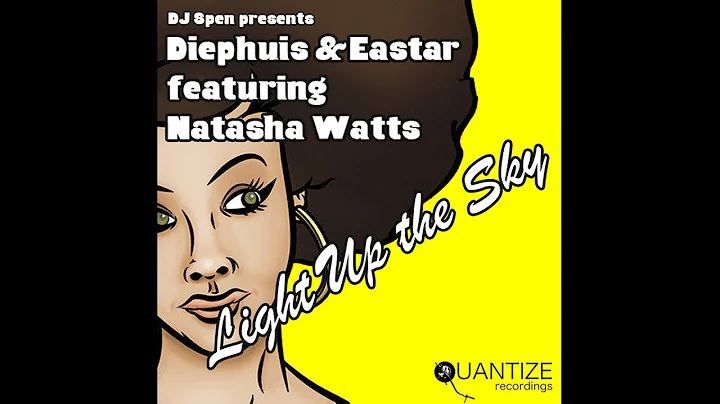 Diephuis & Eastar feat. Natasha Watts - Light Up T...