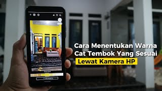 Cara Menentukan Warna Cat Tembok Ideal untuk Rumah Anda Lewat HP Android screenshot 4