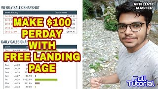 Make $100 Perday Online With Free Landing Page | Full Tutorial Hindi 2021