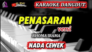PENASARAN VERSI - RHOMA IRAMA _KARAOKE  NADA CEWEK