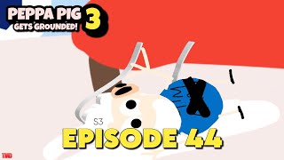Peppa Pig Gets Grounded S3 Episode 44 George Does Cocaine