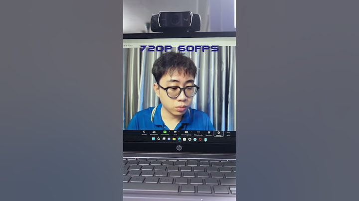 Hướng dẫn sử dụng webcam logitech c922