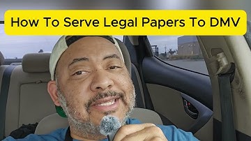 How To Serve Legal Papers To DMV in California | Process Server Sacramento