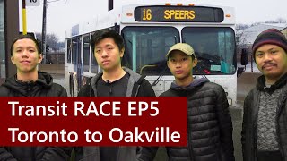 Toronto to Oakville on TTC and Oakville Transit: Transit RACE EP5
