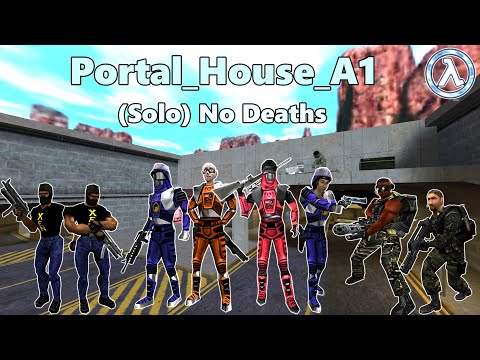[Sven Co-op Portal House A1 (Solo) No Deaths] Full Walkthrough