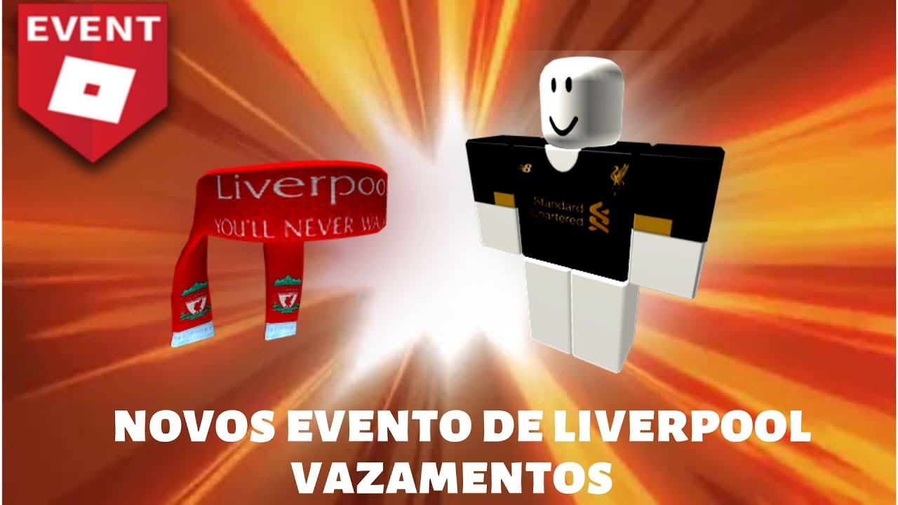 [VAZAMENTOS] novas roupas e um item no evento de liverpool no roblox ...