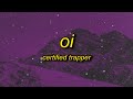 Beat da koto nai oi  certified trapper  oi lyrics