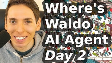 Wheres Waldo AI Agent Day 2