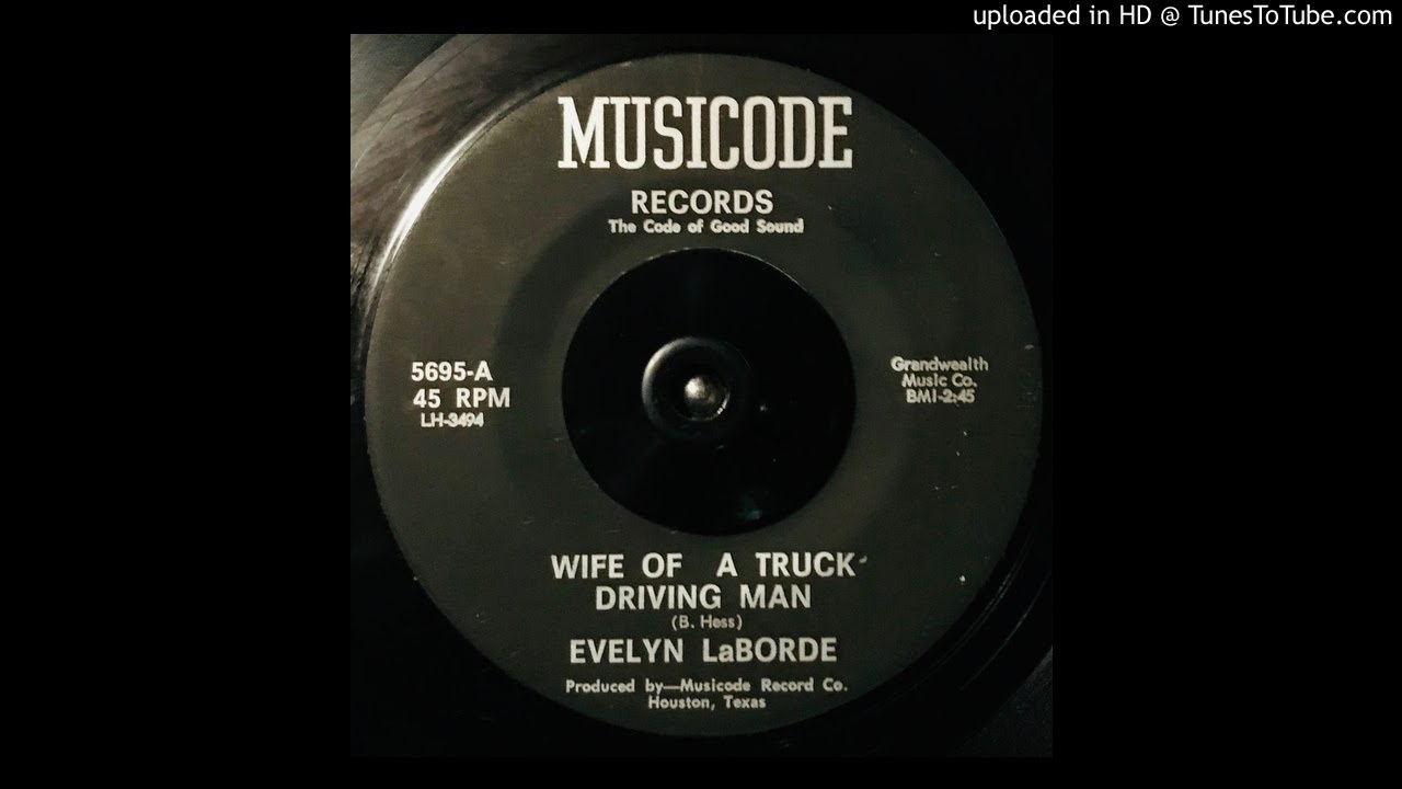 Evelyn LaBorde - Wife of A Truck Driving Man - Musicode (Texas Country, Bennie Hess) trucking services cavite