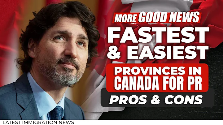 Fastest & Easiest Provinces in Canada for PR : Pros & Cons | Canada Immigration News - DayDayNews