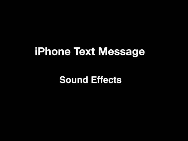 iPhone Text Message - Sounds Effects class=