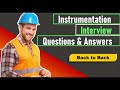 instrumentation interview questions||instrumentation and control engineering||instrumentation