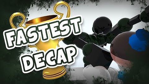 Fastest Decap - Jaker (Toribash)