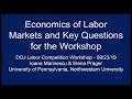 Economics of Labor Markets, Public Workshop on Competition in Labor Markets 2 of 7