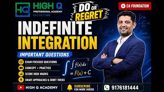CA Foundation Indefinite Integration | Most Expected ICAI Questions | DO OR REGRET