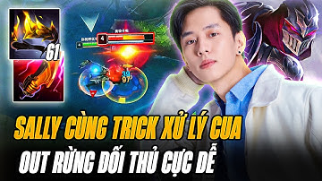Sally & Con Zed 22 Phút Full Đồ Farm Mạng Gánh Team Cực Nét Với Trick Xử Lý Cua Cực Dễ Out Rừng Địch