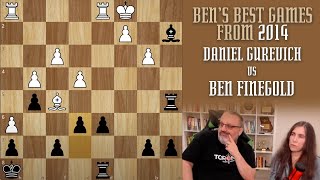 Thumbnail for Ben's Best from 2014: Daniel Gurevich vs Ben Finegold