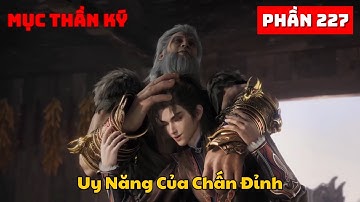Mục Thần Ký Phần 227 | Tất Cả Nhân Vật Mãnh Mẽ Nhất Đường Thời Không Thể Ngăn Cản Uy Năng Chấn Đỉnh