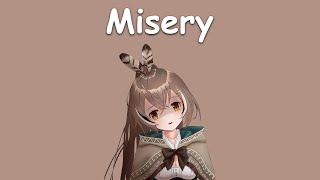 〖Nanashi Mumei〗Maroon 5 - Misery (with Lyrics)