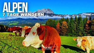 Wanderurlaub (7 Tage) in den Alpen - Der Film