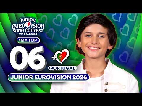 Junior Eurovision 2026 | My Top 6 (NEW 🇵🇹 Alma by Salvador Rio)