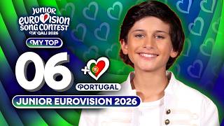 Junior Eurovision 2026 | My Top 6 (NEW 🇵🇹 Alma by Salvador Rio)
