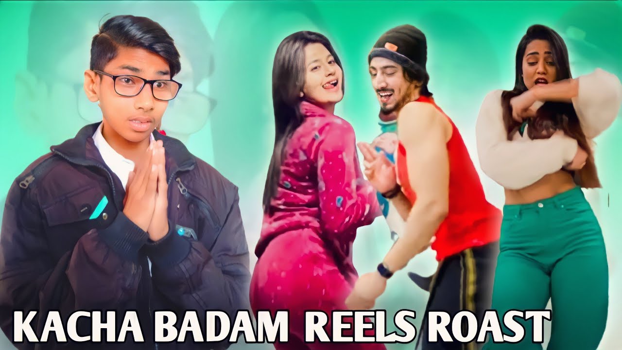 KACHA BADAM VIRAL INSTAGRAM REELS ROAST KACCHA BADAM BHOJPURI SONG