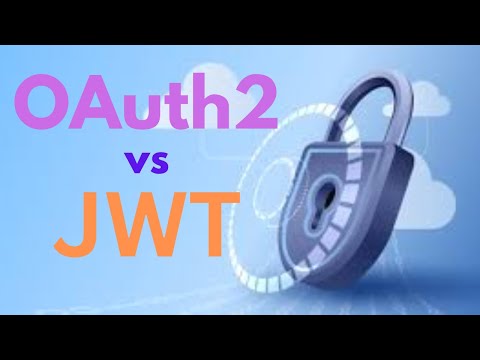 OAuth2 vs JWT