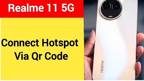 How to connect hotspot via QR code, realme 11 5G wireless internet connect kaise karen