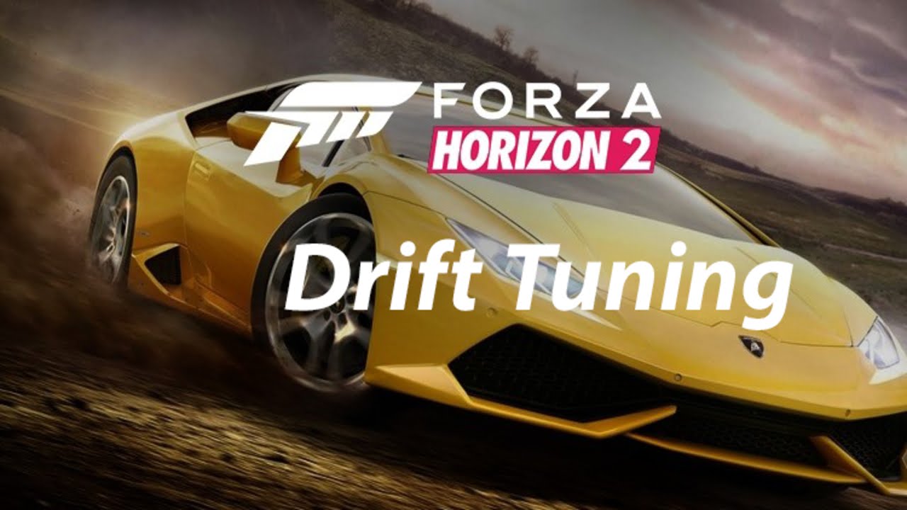 Forza Horizon 2 Drift Tuning Tutorial