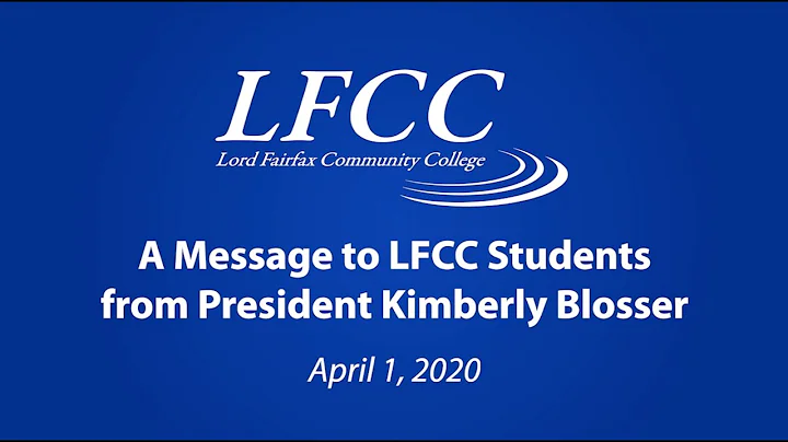 President Kimberly Blosser Message to Students - A...