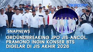 Groundbreaking JPO JIS-Ancol, Pramono Ingin Konser BTS Digelar di JIS Akhir 2026