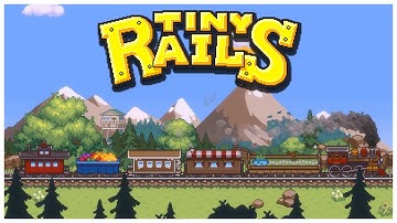 Tiny Rails - Let