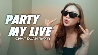 Download Lagu MY LIVE - ONAR DUAN RMXR || NEW 2025 MP3