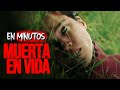 NO TE MUEVAS: Paralizada por Toxina (Resumen) EN MINUTOS