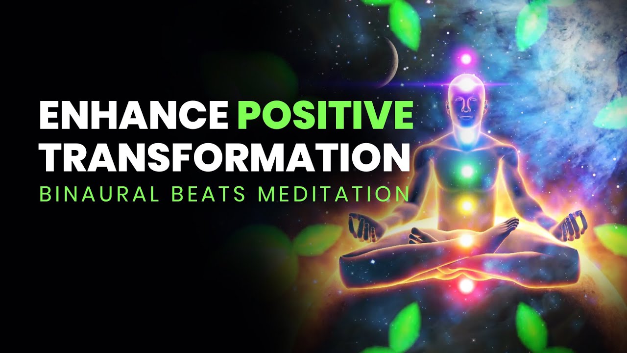 Enhance Positive Transformation  Repair DNA  Balance Heart Chakra  Cleanse Aura - Binaural Beats
