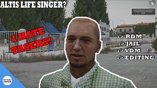 ARMA 3 LIFE: ASYLUM LIFE - RDM - I HATE TASERS THEY ARE OP!
