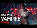 Top 15 most insane vampire games coming out in 2024 and 2025