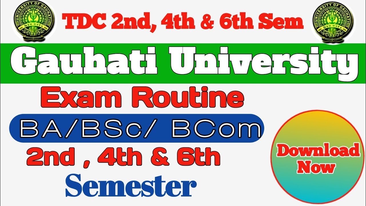 BA/BSC/Bcom 2nd/4th semester routine || GU exam routine| BA 2nd /4th ...
