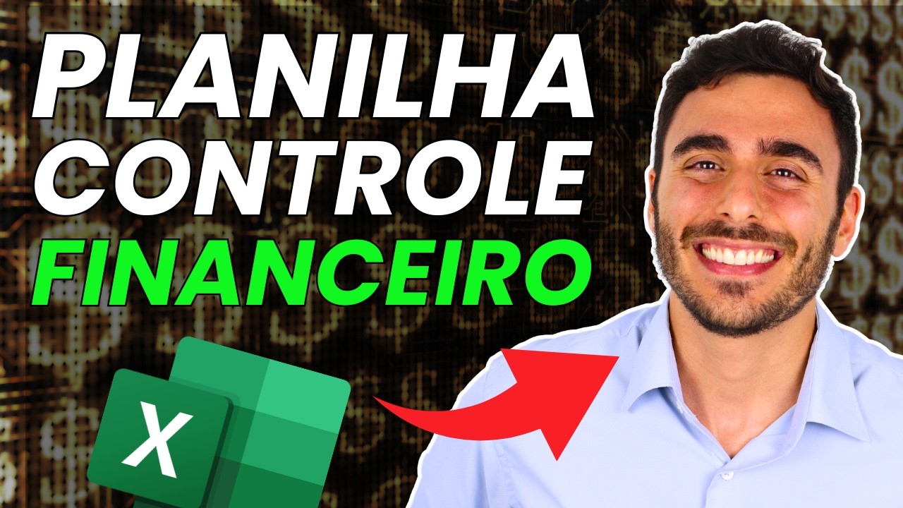 Como FAZER uma PLANILHA de CONTROLE FINANCEIRO no EXCEL em POUCOS ...