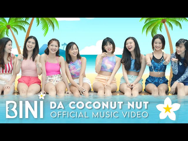 Da Coconut Nut (Official Music Video) | BINI TV class=