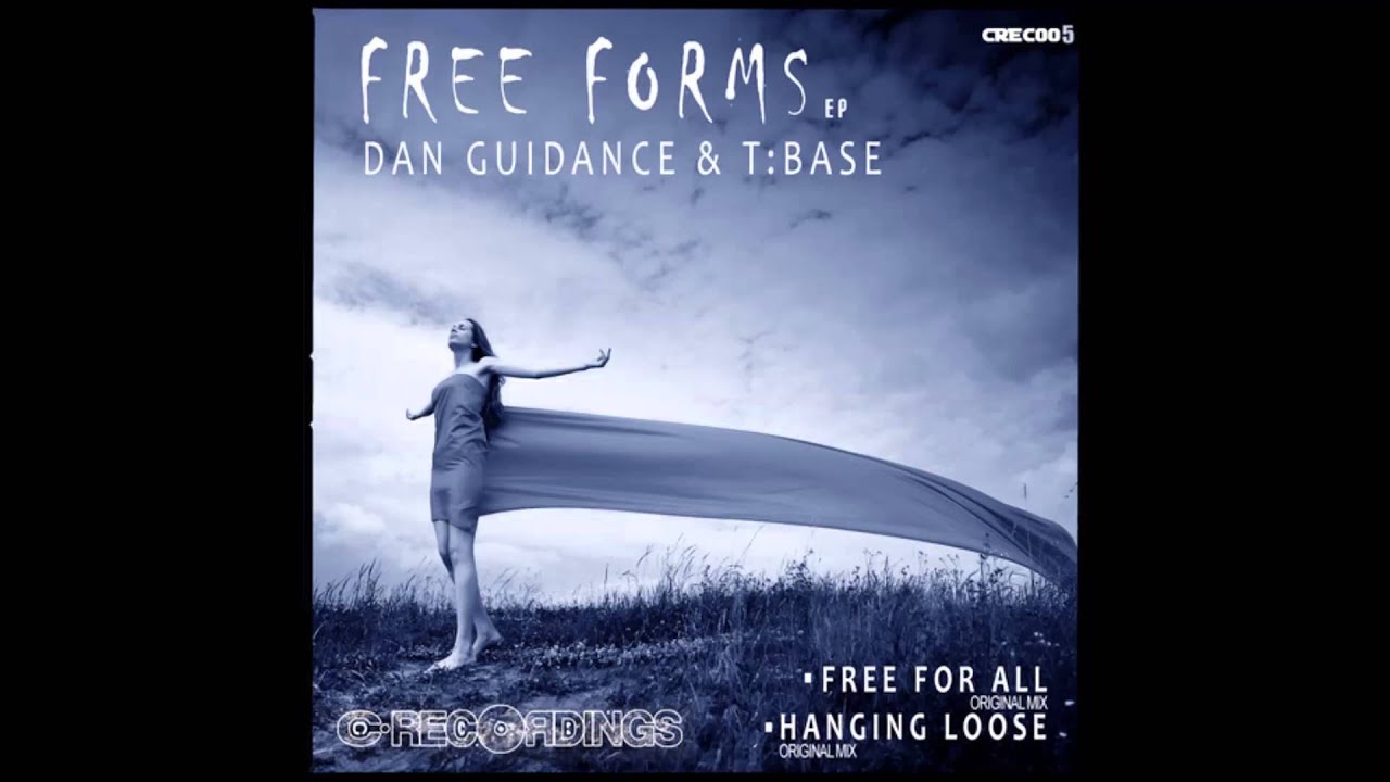 Dan Guidance & T:Base - Free For All