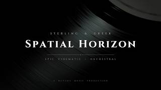 SPATIAL HORIZON — Epic Cinematic Instrumental  Immersive 3D Spatial Audio  Powerful Orchestral Build