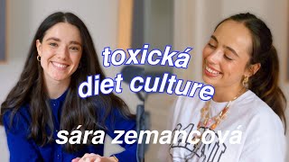 SÁRA ZEMANCOVÁ - toxická dietní kultura