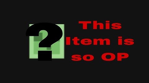 This item is so OP..