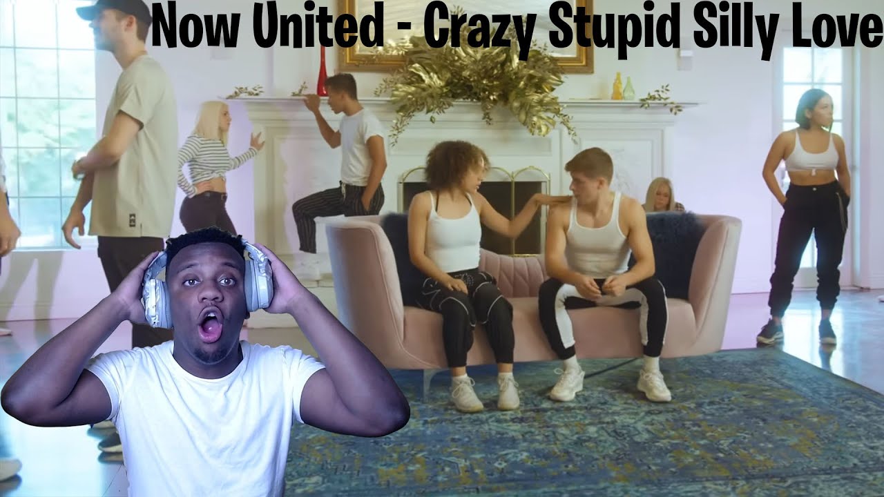 First time reacting to: Now United - Crazy Stupid Silly Love (Official Music Video)