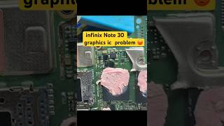 infinix Note 30 graphics ic problem 😡fiexd🤗#repair